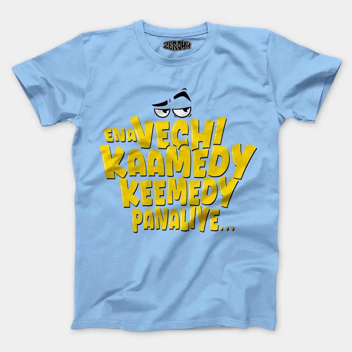 Ena Vechi Kaamedy Keemady Panaliye Men/Unisex T-Shirt in Baby Blue Color