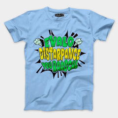 Evalo Distarpance You Raascal Men/Unisex T-Shirt in Baby Blue Color