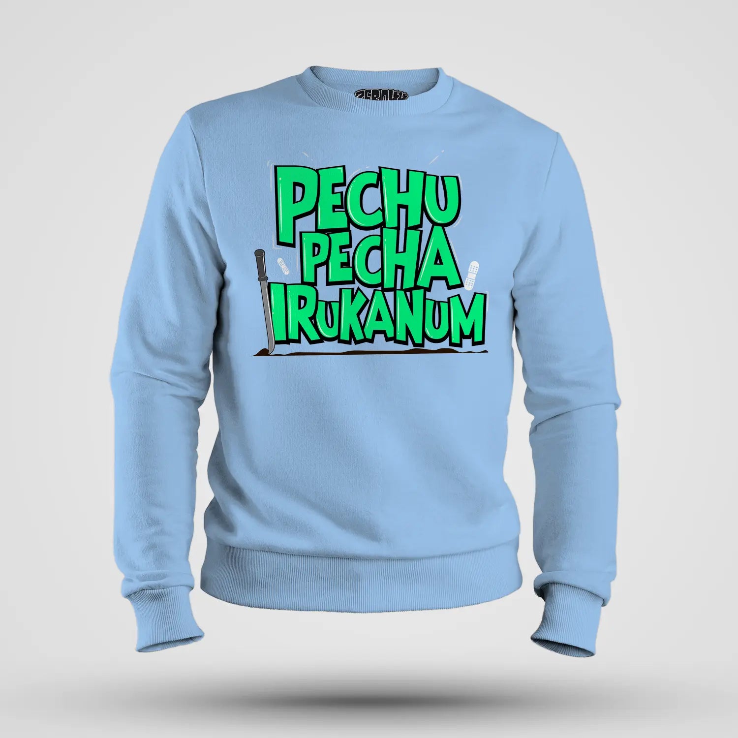 Pechu Pecha Irrukanum Men/Unisex Sweatshirt in Baby Blue Color