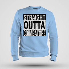 Straight Outta Coimbatore Men/Unisex Sweatshirt in Baby Blue Color