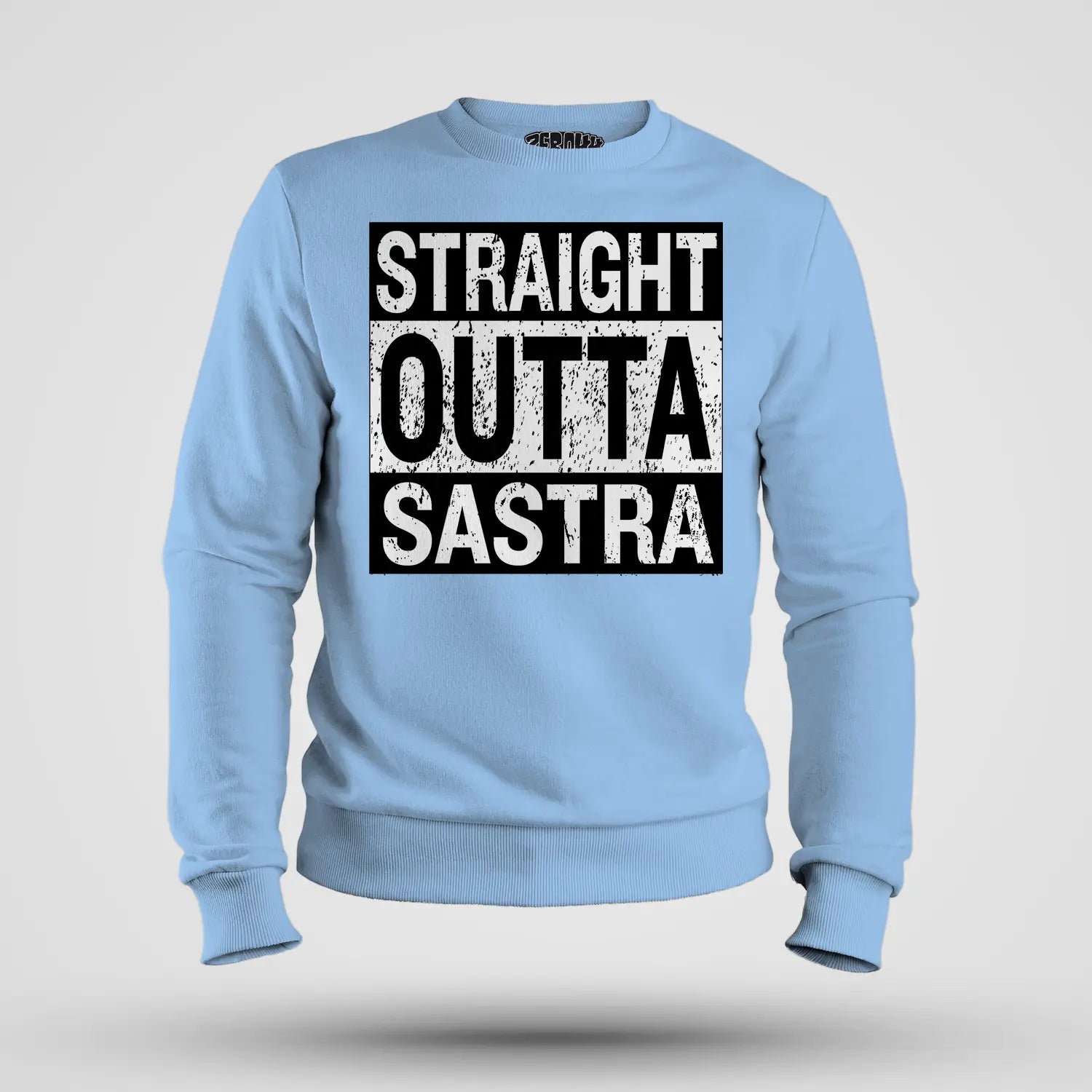 Straight Outta Sastra Men/Unisex Sweatshirt in Baby Blue Color