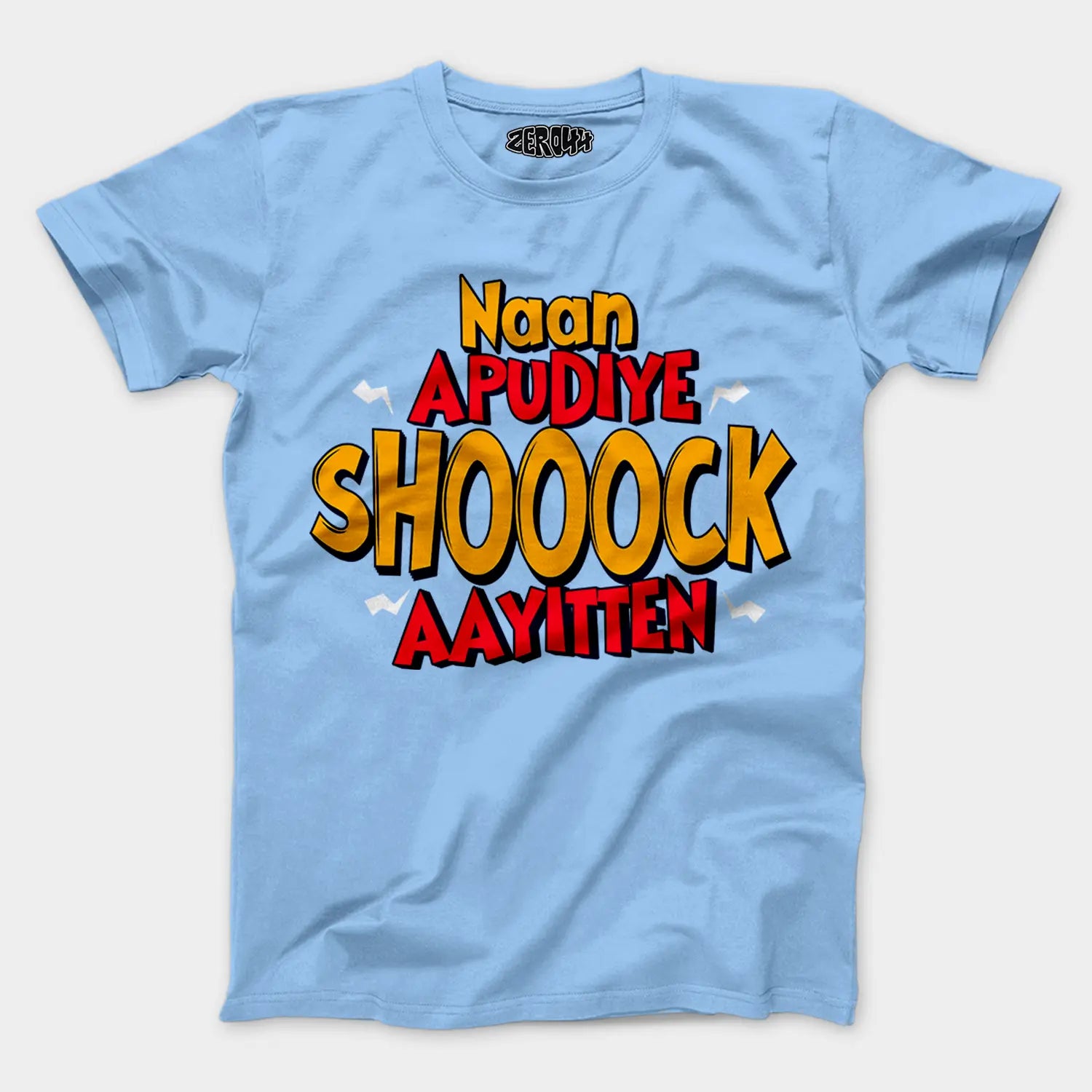 Naan Apudiye Shoooock Aayitten Men/Unisex T-Shirt in Baby Blue Color