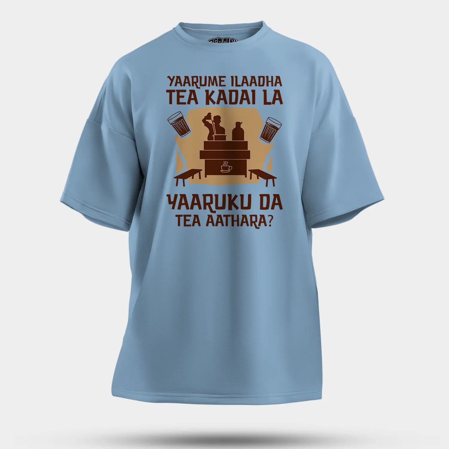 Yaarume Ilaadha Tea Kadai La Yaaruku Da Tea Aathara? Men/Unisex Oversized T-Shirt in Baby Blue Color