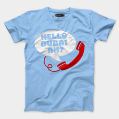 Hello Dubai Ah? Men/Unisex T-Shirt in Baby Blue Color