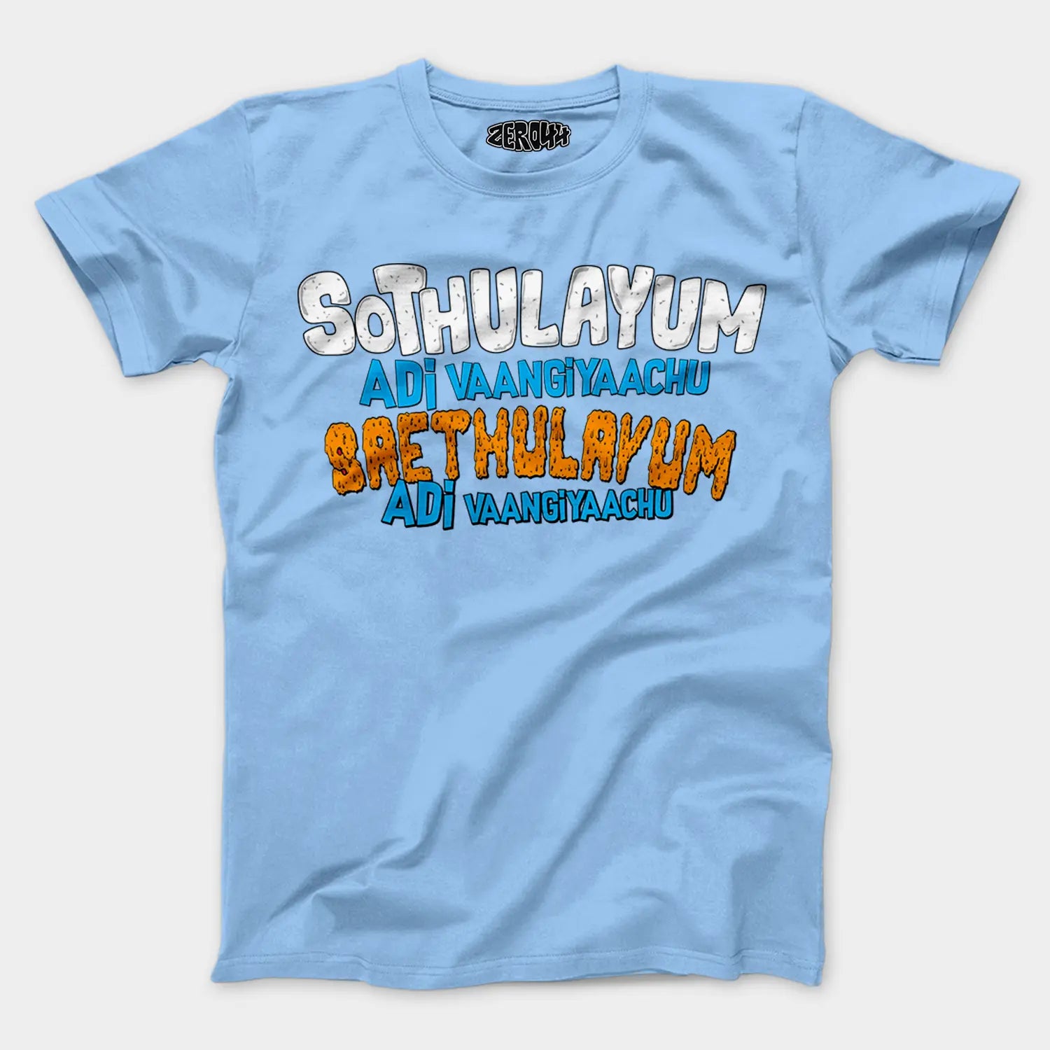 Sothulayum Adi Vaangiyaachu Saethulayum Adi Vaangiyaachu Men/Unisex T-Shirt in Baby Blue Color