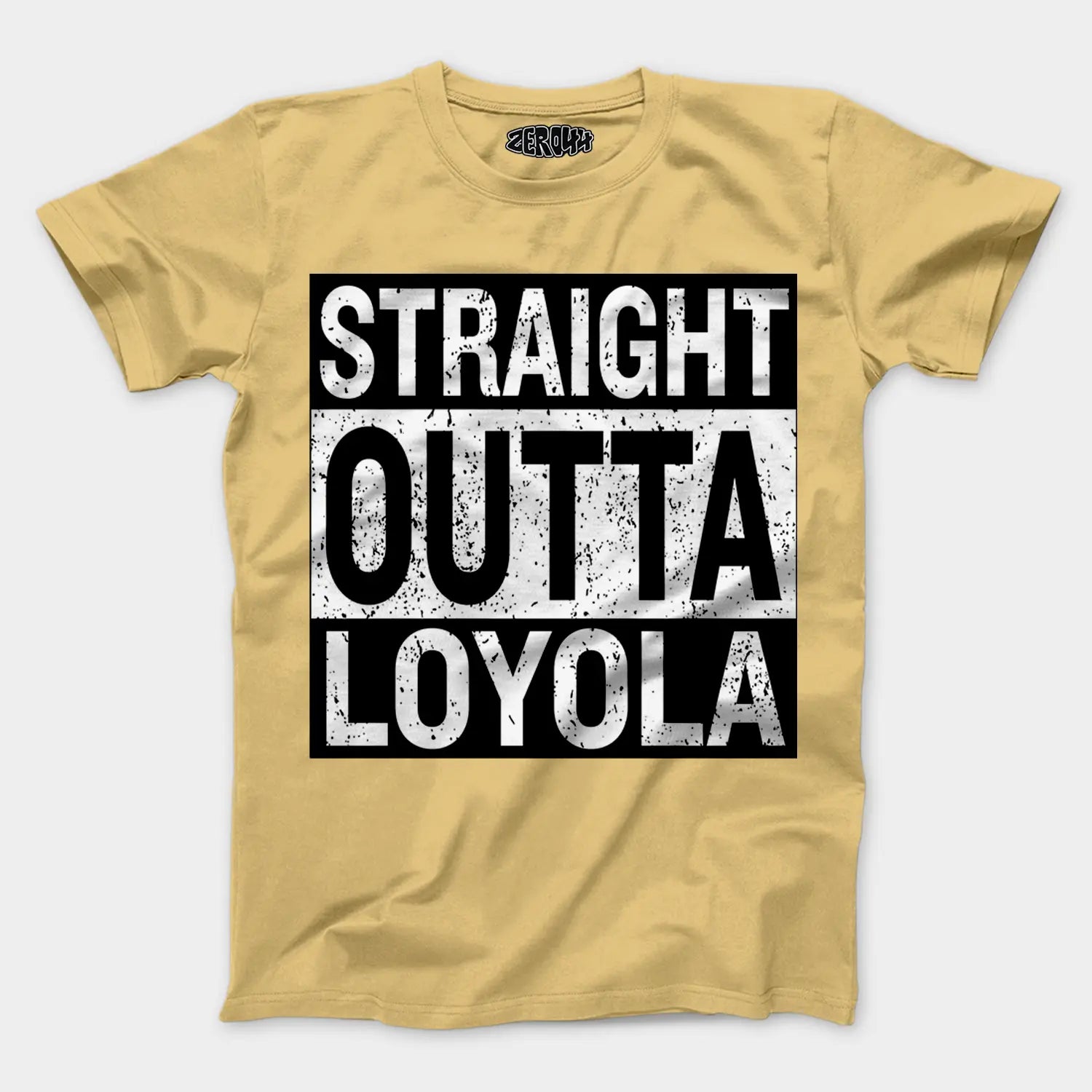 Straight Outta Loyola Men/Unisex T-Shirt in Beige Color