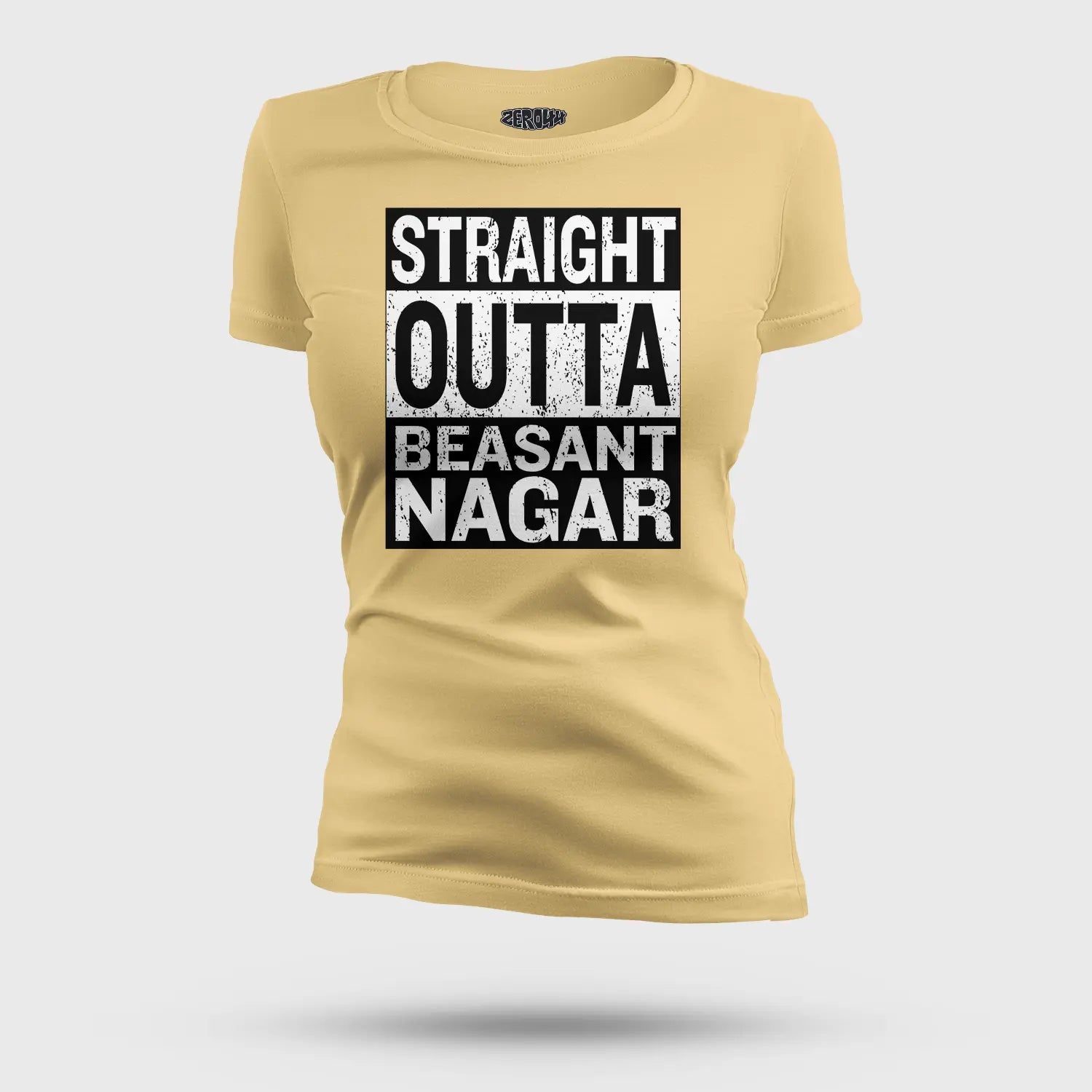 Straight Outta Beasant Nagar Women's T-Shirt in Beige Color