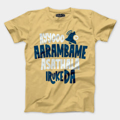 Ayyooo Aarambame Asathala Iruke Da Men/Unisex T-Shirt in Beige Color