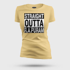 Straight Outta R.a Puram Women's T-Shirt in Beige Color