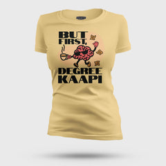 But First Degree Kaapi Women's T-Shirt in Beige Color