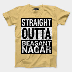 Straight Outta Beasant Nagar Men/Unisex T-Shirt in Beige Color