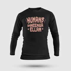 Humans Ah Da Neenga Ellam? Men/Unisex Long Sleeve T-Shirt in Black Color