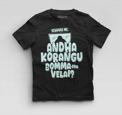 Echuuse Me Andha Korangu Bomma Ena Velai Boys Round Neck T-Shirt in Black Color