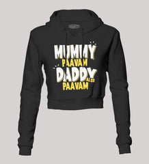 Mummy Paavam, Daddy Also Paavam Women's Crop Hoodies in Black Color