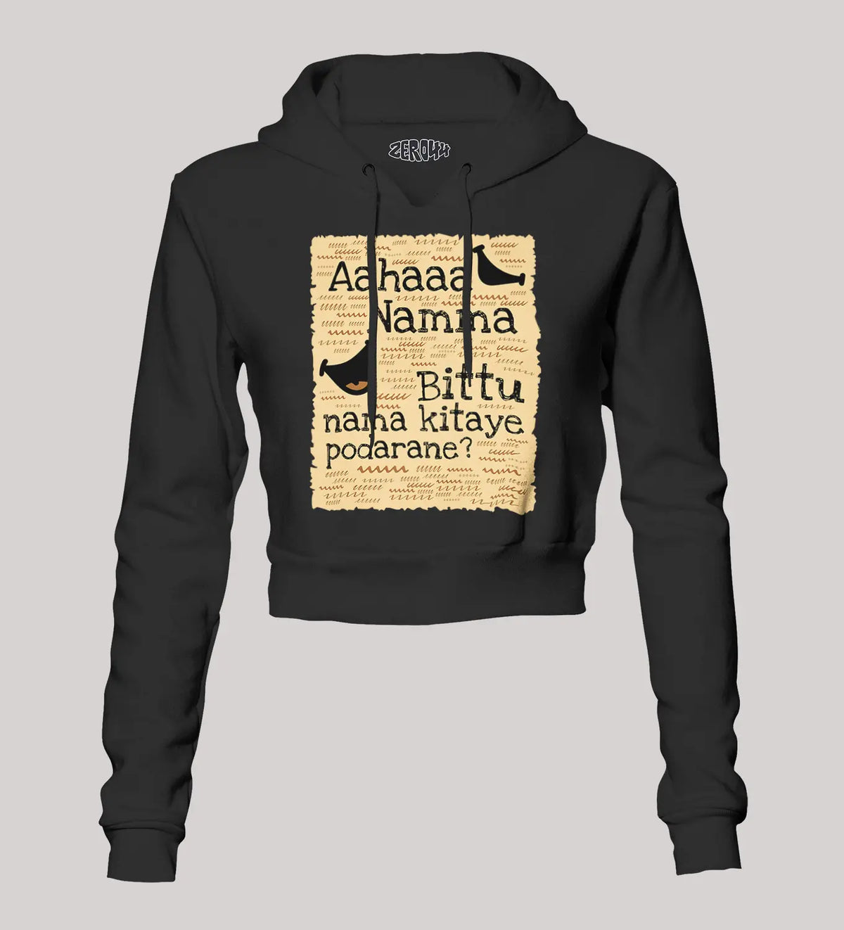 Aahaaa Namma Bittu Nama Kitaye Podarane Women's Crop Hoodies in Black Color