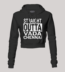 Straight Outta Vada Chennai Women's Crop Hoodies in Black Color