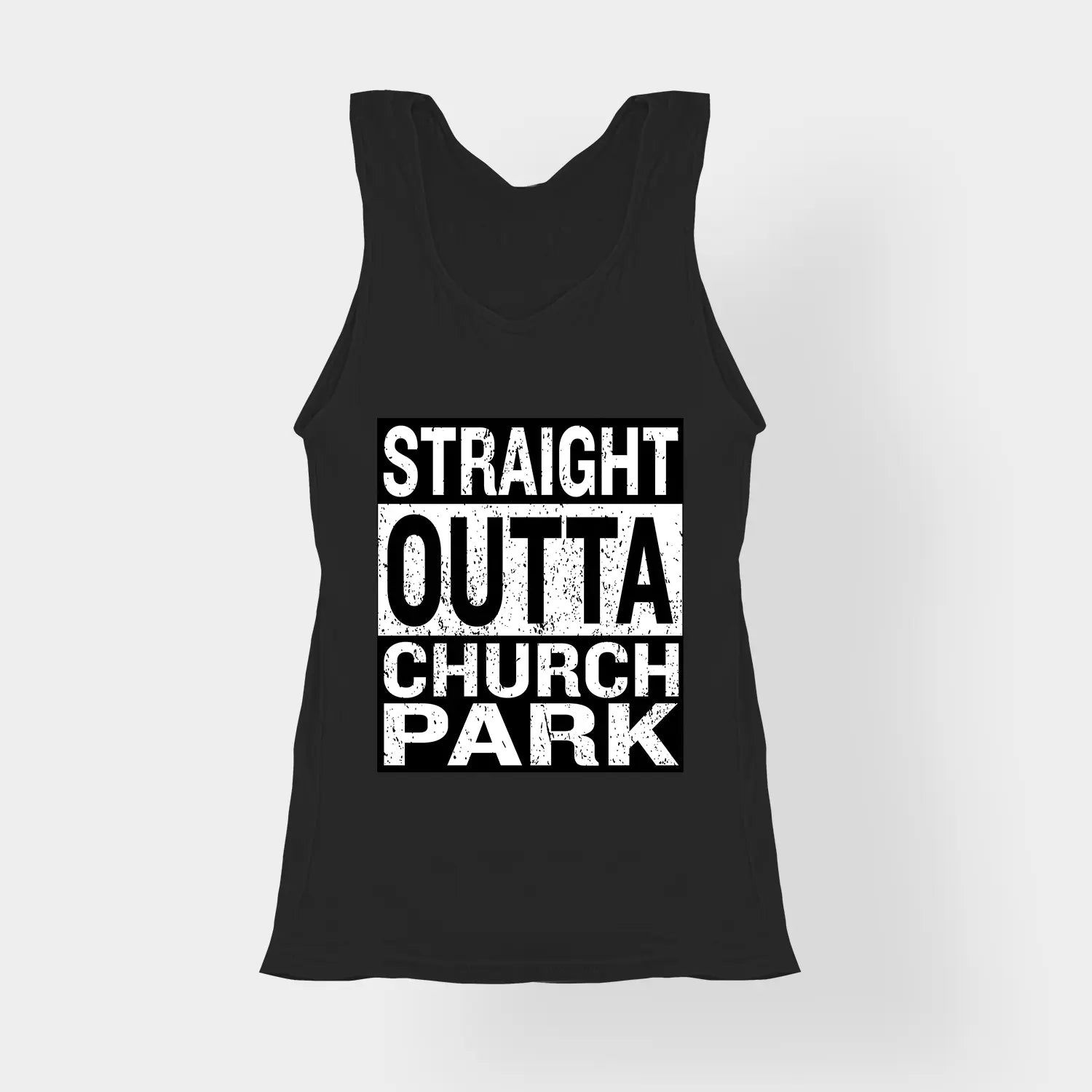 Straight Outta Church Park Women's Tank Top in Black Color