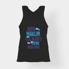 Nama Edhu Panalum Indha Ulagam Namala Uththu Paakanum Women's Tank Top in Black Color