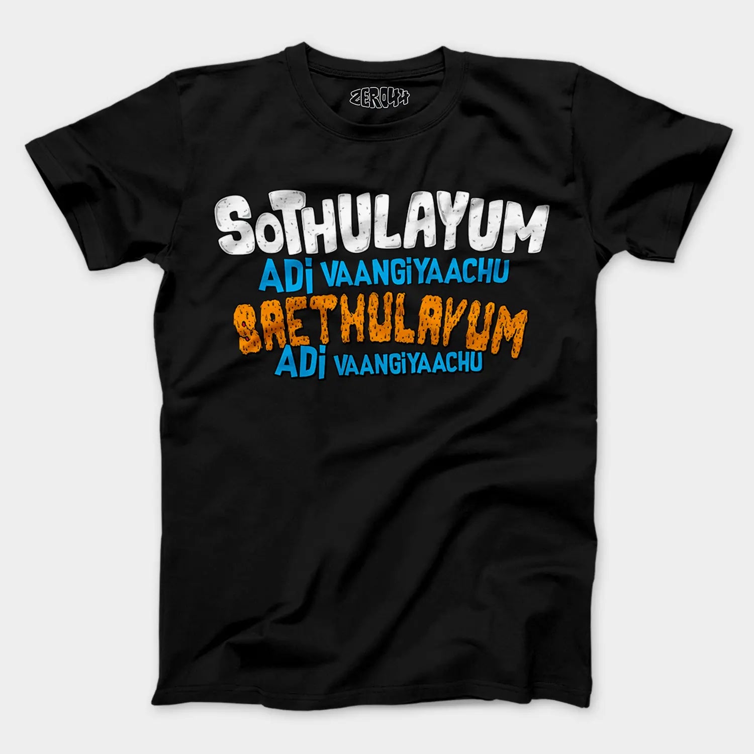 Sothulayum Adi Vaangiyaachu Saethulayum Adi Vaangiyaachu Men/Unisex T-Shirt in Black Color
