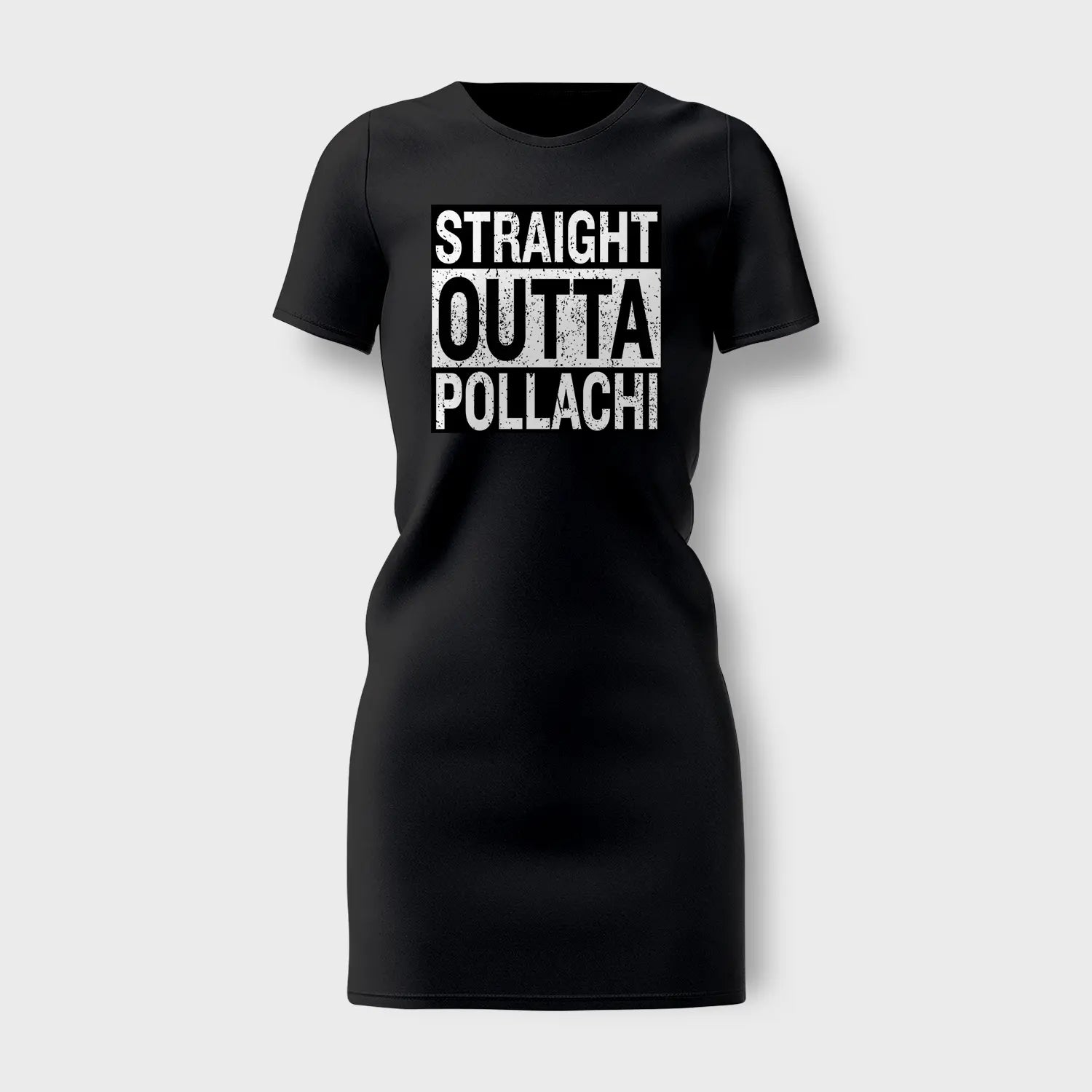 Straight Outta Pollachi Women's T-Shirt Dress in Black Color