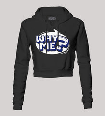 Why Me? Women's Crop Hoodies in Black Color