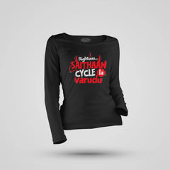 Rightuuu.. Saithaan Cycle La Varudhu Women's Long Sleeve T-Shirt in Black Color