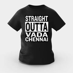 Straight Outta Vada Chennai Girls Round Neck T-Shirt in Black Color