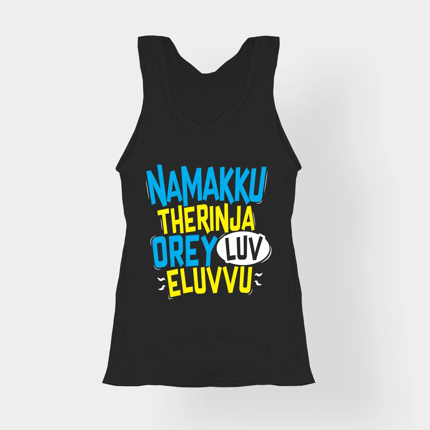 Namakku Therinja Orey Luv, Eluvvu Women's Tank Top in Black Color