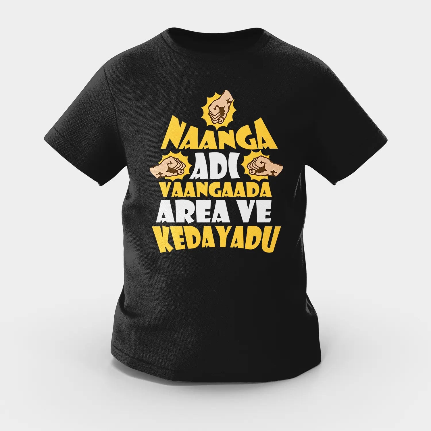 Naanga Adi Vaangada Area Ve Kedayadu Girls Round Neck T-Shirt in Black Color