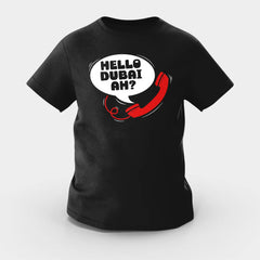 Hello Dubai Ah? Girls Round Neck T-Shirt in Black Color