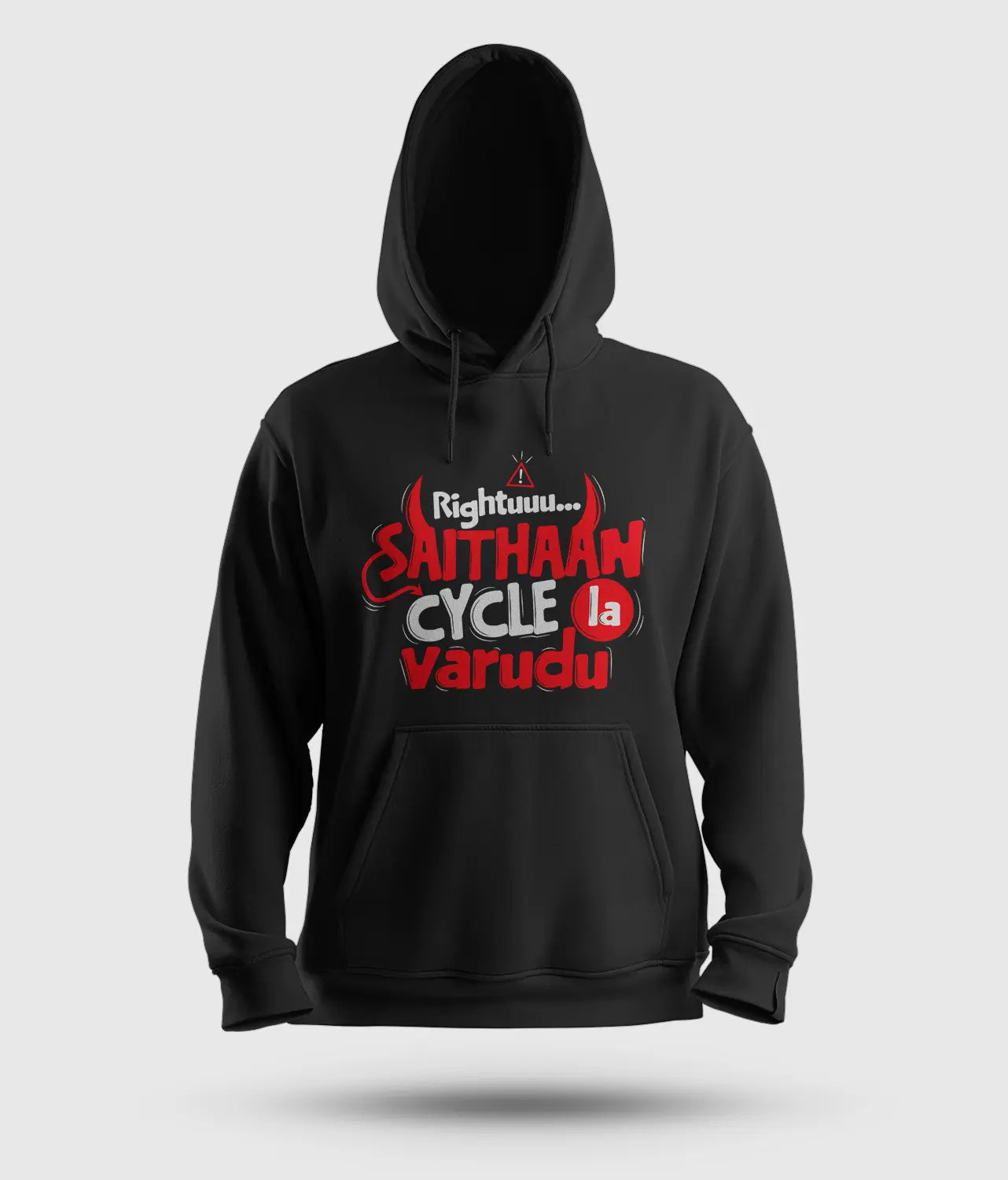Rightuuu.. Saithaan Cycle La Varudhu Men/Unisex Hoodie in Black Color