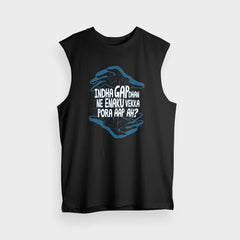 Indha Gap Dhan Ne Enaku Vekka Pora Aap Ah? Men/Unisex Tank Top in Black Color