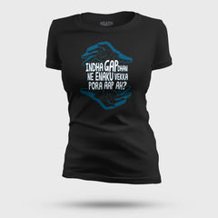 Indha Gap Dhan Ne Enaku Vekka Pora Aap Ah? Women's T-Shirt in Black Color