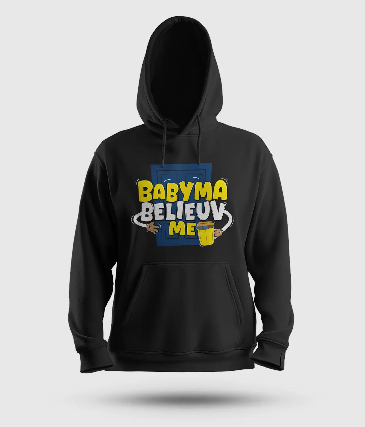 Babyma Belieuv Me Men/Unisex Hoodie in Black Color