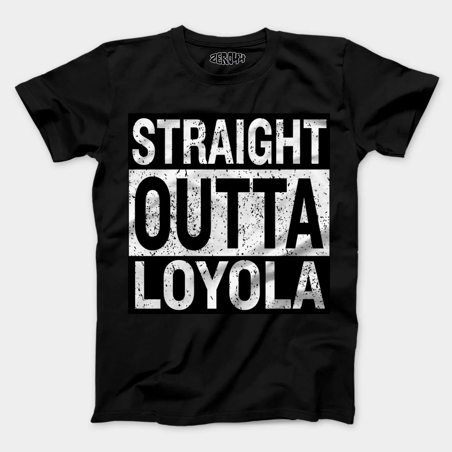 Straight Outta Loyola Men/Unisex T-Shirt in Black Color