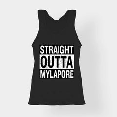 Straight Outta Mylapore Women's Tank Top in Black Color