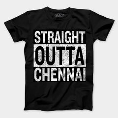 Straight Outta Chennai Men/Unisex T-Shirt in Black Color