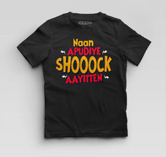 Naan Apudiye Shoooock Aayitten Boys Round Neck T-Shirt in Black Color