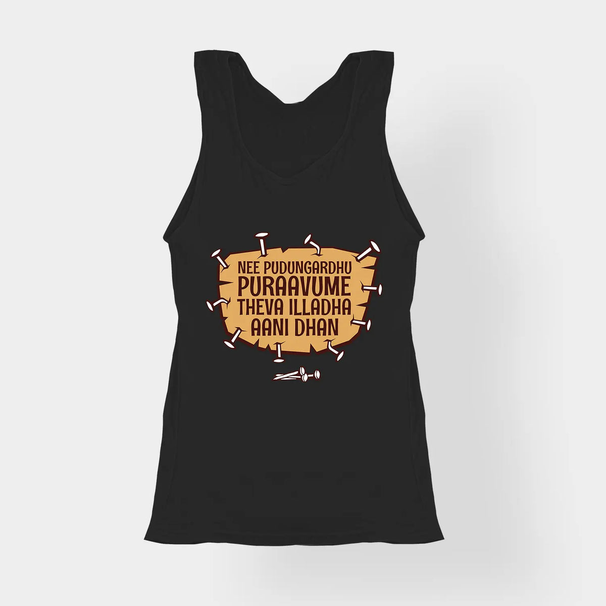 Nee Pudungurathu Puraavume Theva Illadha Aani Dhan Women's Tank Top in Black Color