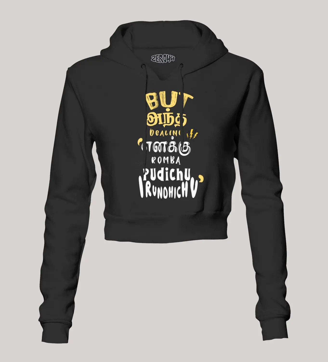 But Antha Dealing Enaku Romba Pudichu Irundhichu Women's Crop Hoodies in Black Color