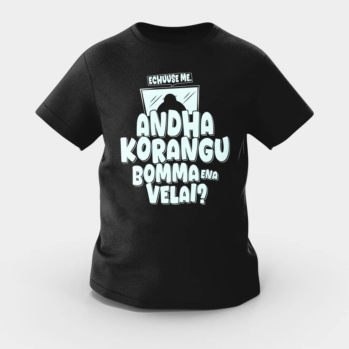 Echuuse Me Andha Korangu Bomma Ena Velai Girls Round Neck T-Shirt in Black Color