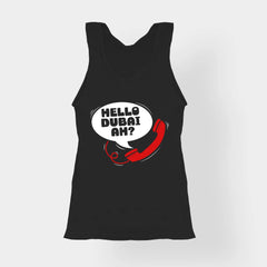 Hello Dubai Ah? Women's Tank Top in Black Color