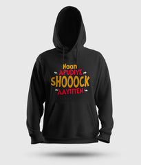 Naan Apudiye Shoooock Aayitten Men/Unisex Hoodie in Black Color