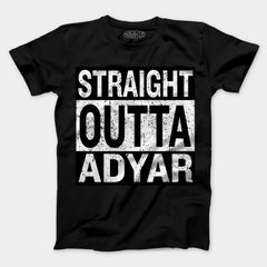 Straight Outta Adyar Men/Unisex T-Shirt in Black Color