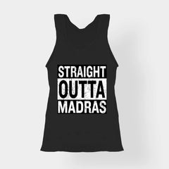 Straight Outta Madras Women's Tank Top in Black Color