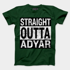 Straight Outta Adyar Men/Unisex T-Shirt in Bottle Green Color