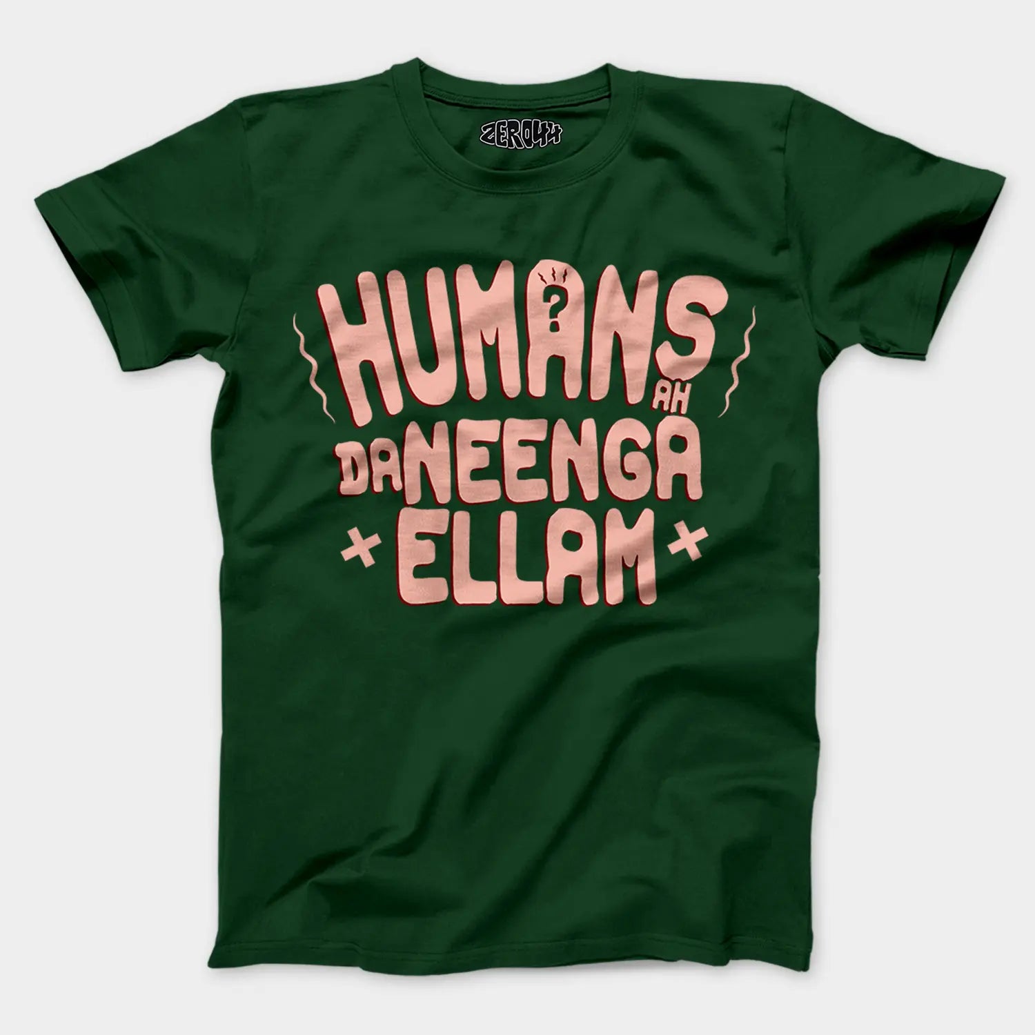 Humans Ah Da Neenga Ellam? Men/Unisex T-Shirt in Bottle Green Color