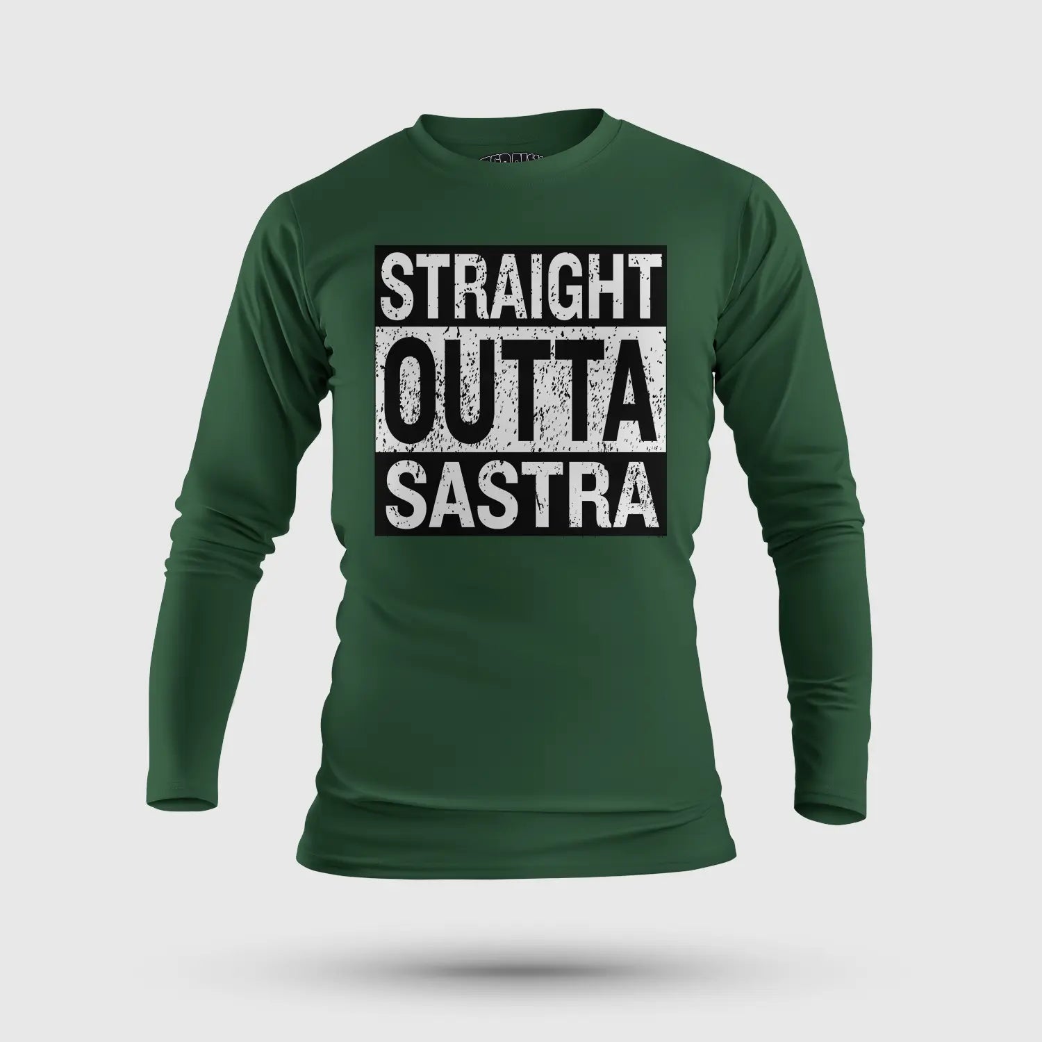 Straight Outta Sastra Men/Unisex Long Sleeve T-Shirt in Bottle Green Color