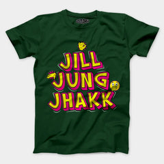 Jill Jung Jhakk Men/Unisex T-Shirt in Bottle Green Color