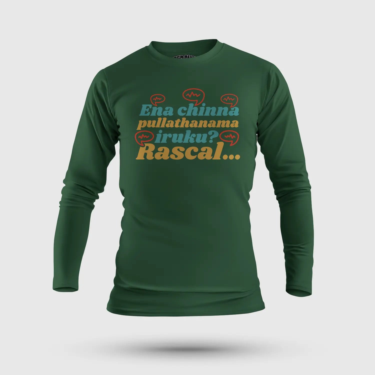Ena Chinna Pulla Thanama Iruku Rascal Men/Unisex Long Sleeve T-Shirt in Bottle Green Color